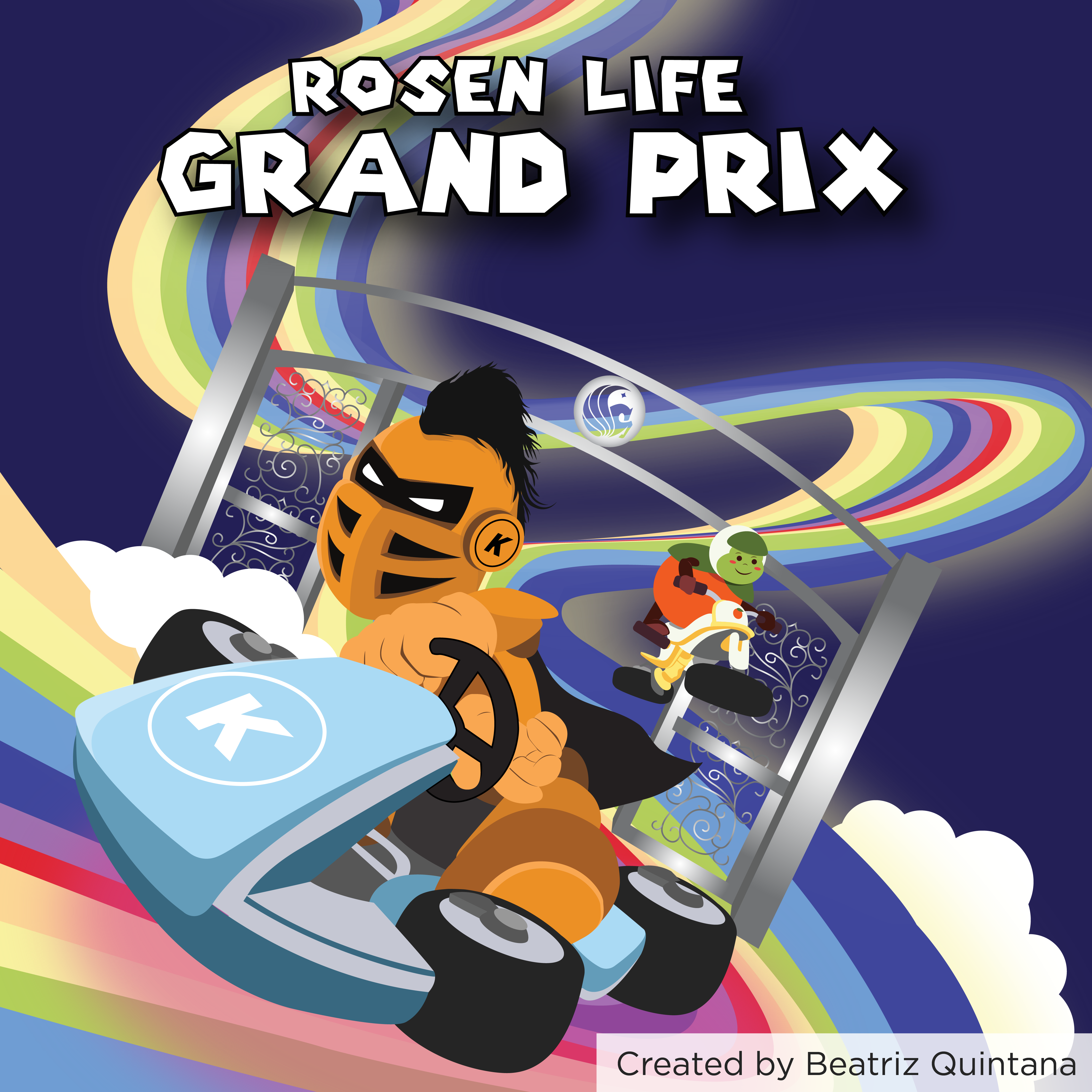 Rosen Life Grand Prix, designed by Beatriz Quintana